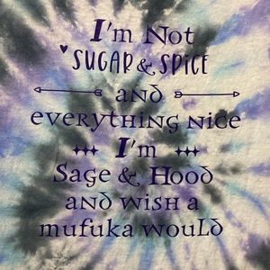 SUGAR & SPICE / SAGE & HOOD, TIE-DYED T-SHIRT, – NEW!